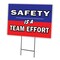 Signmission Safety Is A Team Effort Yard & Stake outdoor plastic coroplast window, 1824 Safety Is A Team Effort C-1824 Safety Is A Team Effort - alternate 1